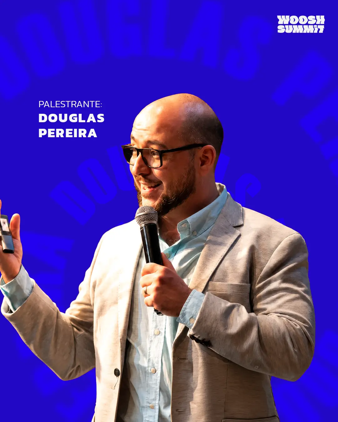 Douglas, palestrante confirmado no Woosh Summit